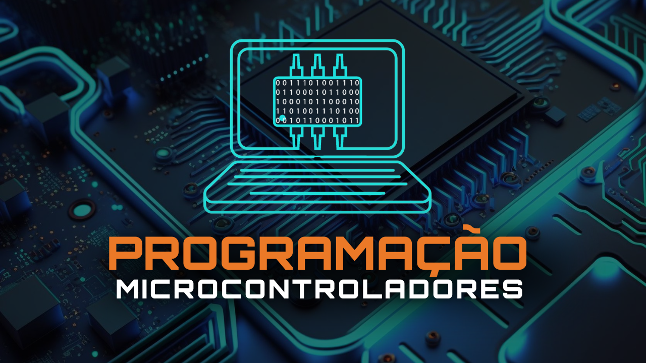 Especialista em Programação de microcontroladores PIC